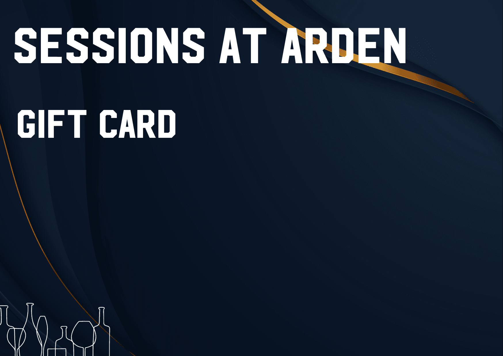 SESSIONS AT ARDEN E-GIFTCARD